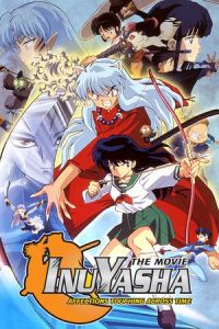 Nonton Inuyasha the Movie: Affections Touching Across Time (Inuyasha - Toki wo Koeru Omoi) (2001) Sub Indo di Lk21 Poster