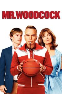 Nonton Mr. Woodcock (2007) Sub Indo di Lk21 Poster