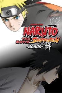 Nonton Naruto Shippuden The Movie: Bonds (Gekijo ban Naruto: Shippuden - Kizuna) (2008) Sub Indo di Lk21 Poster