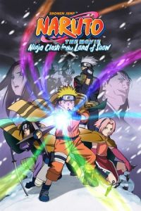 Nonton Naruto the Movie: Ninja Clash in the Land of Snow (Gekijo-ban Naruto: Daikatsugeki! Yukihime ninpocho dattebayo!!) (2004) Sub Indo di Lk21 Poster