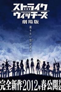 Nonton Strike Witches the Movie (Sutoraiku uicchizu: Gekijouban) (2012) Sub Indo di Lk21 Poster