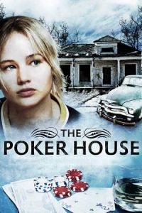 Nonton The Poker House (2008) Sub Indo di Lk21 Poster
