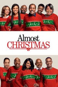 Nonton Almost Christmas (2016) Sub Indo di Lk21 Poster