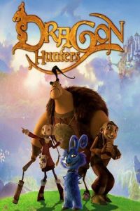 Nonton Dragon Hunters (Chasseurs de dragons) (2008) Sub Indo di Lk21 Poster