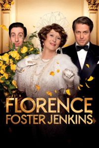 Nonton Florence Foster Jenkins (2016) Sub Indo di Lk21 Poster