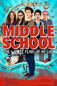 Nonton Middle School: The Worst Years of My Life (2016) Sub Indo di Lk21 Poster