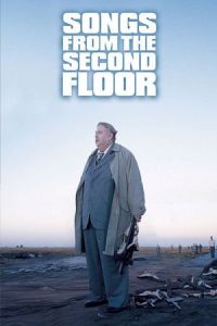 Nonton Songs from the Second Floor (Sanger fran andra vaningen) (2000) Sub Indo di Lk21 Poster