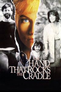 Nonton The Hand That Rocks the Cradle (1992) Sub Indo di Lk21 Poster