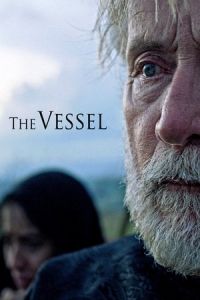 Nonton The Vessel (2016) Sub Indo di Lk21 Poster