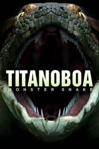 Nonton Titanoboa: Monster Snake (2012) Sub Indo di Lk21 Poster