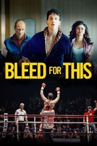 Nonton Bleed for This (2016) Sub Indo di Lk21 Poster