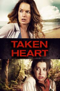 Nonton Taken Heart (2017) Sub Indo di Lk21 Poster