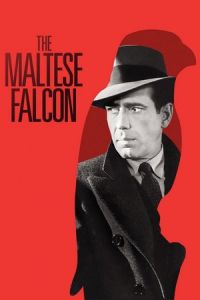 Nonton The Maltese Falcon (1941) Sub Indo di Lk21 Poster