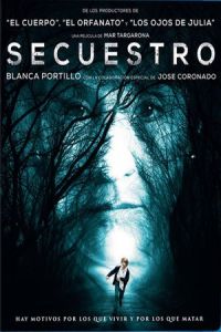 Nonton Boy Missing (Secuestro) (2016) Sub Indo di Lk21 Poster