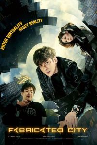 Nonton Fabricated City (2017) Sub Indo di Lk21 Poster