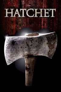 Nonton Hatchet (2006) Sub Indo di Lk21 Poster