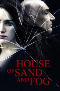 Nonton House of Sand and Fog (2003) Sub Indo di Lk21 Poster
