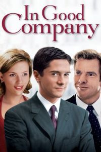 Nonton In Good Company (2004) Sub Indo di Lk21 Poster