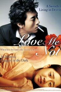 Nonton Love Me Not (Sarang-ttawin piryo-eopseo) (2006) Sub Indo di Lk21 Poster