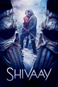 Nonton Shivaay (2016) Sub Indo di Lk21 Poster