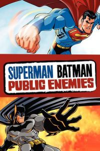 Nonton Superman/Batman: Public Enemies (2009) Sub Indo di Lk21 Poster