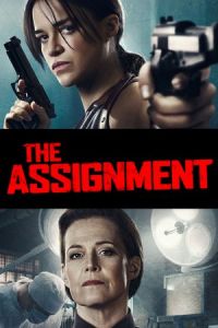 Nonton The Assignment (2016) Sub Indo di Lk21 Poster
