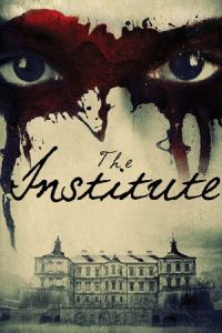 Nonton The Institute (2017) Sub Indo di Lk21 Poster