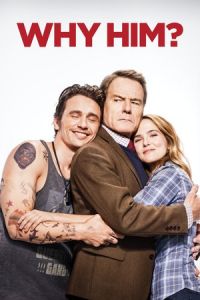 Nonton Why Him? (2016) Sub Indo di Lk21 Poster
