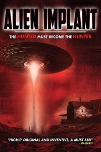 Nonton Alien Implant (2017) Sub Indo di Lk21 Poster