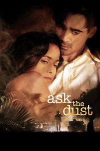 Nonton Ask the Dust (2006) Sub Indo di Lk21 Poster