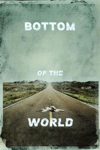 Nonton Bottom of the World (2017) Sub Indo di Lk21 Poster
