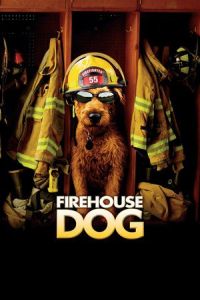 Nonton Firehouse Dog (2007) Sub Indo di Lk21 Poster