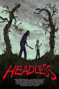 Nonton Headless (2015) Sub Indo di Lk21 Poster