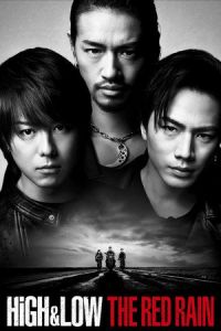 Nonton High & Low the Red Rain (2016) Sub Indo di Lk21 Poster