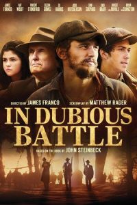 Nonton In Dubious Battle (2016) Sub Indo di Lk21 Poster