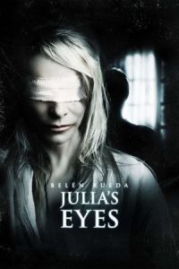 Nonton Julia's Eyes (Los ojos de Julia) (2010) Sub Indo di Lk21 Poster