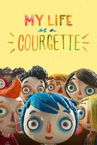 Nonton My Life as a Zucchini (Ma vie de Courgette) (2016) Sub Indo di Lk21 Poster