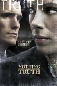 Nonton Nothing But the Truth (2008) Sub Indo di Lk21 Poster