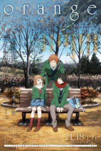 Nonton Orange: Future (Orange: Mirai) (2016) Sub Indo di Lk21 Poster