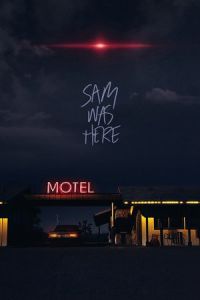 Nonton Sam Was Here (2016) Sub Indo di Lk21 Poster