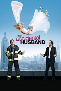 Nonton The Accidental Husband (2008) Sub Indo di Lk21 Poster