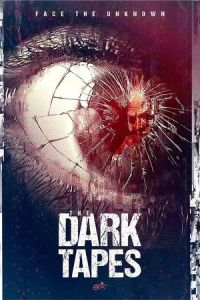 Nonton The Dark Tapes (2016) Sub Indo di Lk21 Poster