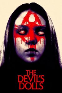 Nonton The Devil's Dolls (Worry Dolls) (2016) Sub Indo di Lk21 Poster