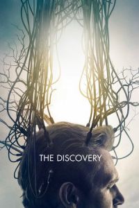 Nonton The Discovery (2017) Sub Indo di Lk21 Poster