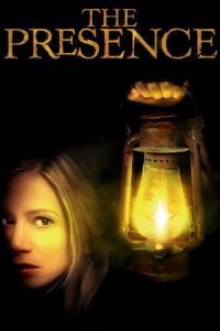 Nonton The Presence (2010) Sub Indo di Lk21 Poster