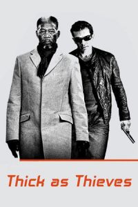 Nonton Thick as Thieves (2009) Sub Indo di Lk21 Poster