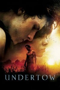 Nonton Undertow (2004) Sub Indo di Lk21 Poster