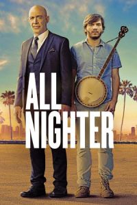 Nonton All Nighter (2017) Sub Indo di Lk21 Poster