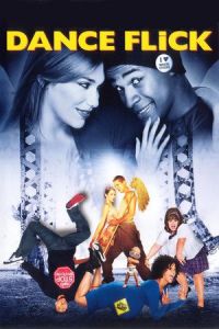 Nonton Dance Flick (2009) Sub Indo di Lk21 Poster