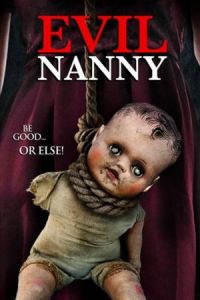 Nonton Evil Nanny (2016) Sub Indo di Lk21 Poster
